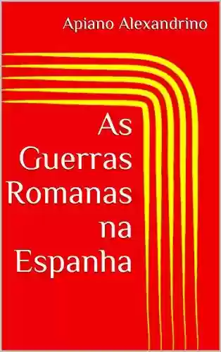 Livro PDF: As Guerras Romanas na Espanha