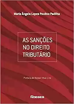 Capa do livro: As Sanções no Direito Tributário - Ler Online pdf