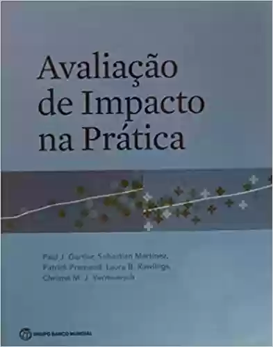 Livro PDF: Avaliacao de Impacto Na Pratica