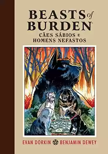 Livro PDF: Beasts of Burden – Cães Sábios e Homens Nefastos