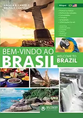 Capa do livro: Bem-Vindo ao Brasil (Discovery Publicações) - Ler Online pdf