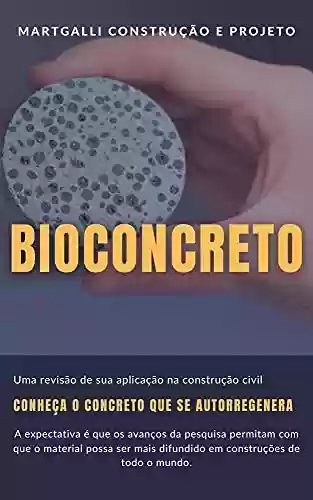 Livro PDF: Bioconcreto | Sua aplicação na Construção