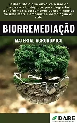 Livro PDF: Biorremediação | Entenda seus processos