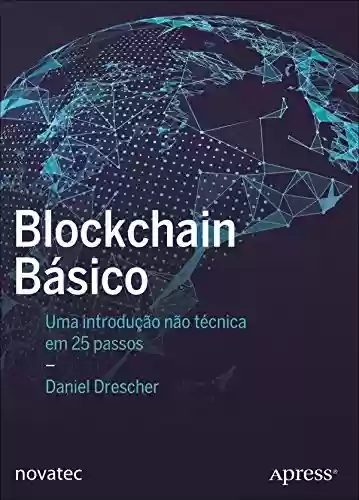Livro PDF: Blockchain básico: Uma introdução não técnica em 25 passos