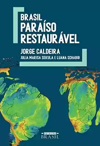 Livro PDF Brasil: Paraíso restaurável