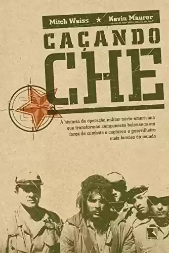 Livro PDF: Caçando Che