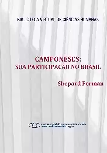 Livro PDF: Camponeses: sua participação no Brasil