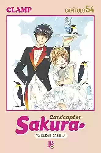Capa do livro: Cardcaptor Sakura – Clear Card Arc Capítulo 054 - Ler Online pdf