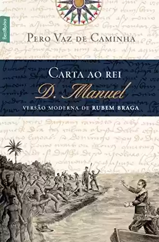 Capa do livro: Carta ao rei D. Manuel - Ler Online pdf