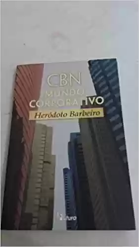 Livro PDF: Cbn – Mundo Corporativo