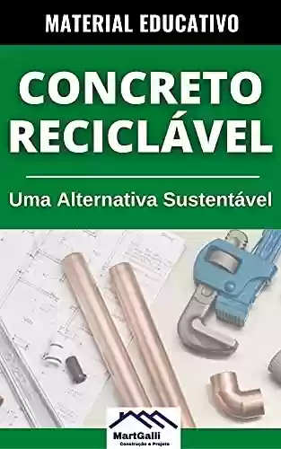Livro PDF: Concreto Reciclável
