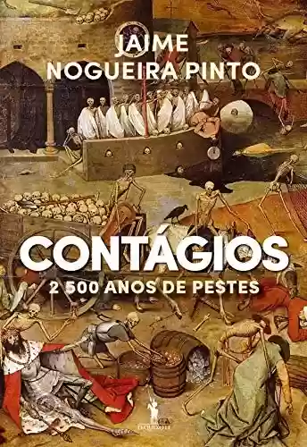 Livro PDF: Contágios 2500 Anos de Pestes