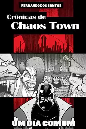Livro PDF: Crônicas de Chaos Town