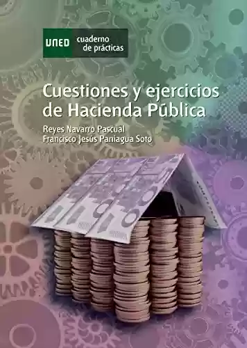 Livro PDF: CUESTIONES Y EJERCICIOS DE HACIENDA PÚBLICA (Spanish Edition)