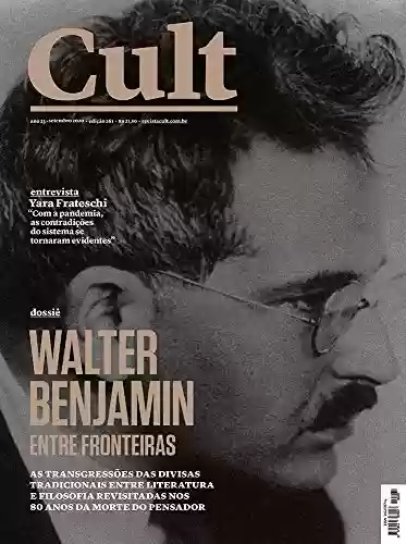Capa do livro: Cult #261 – Walter Benjamin entre fronteiras - Ler Online pdf
