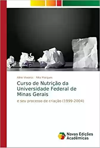 Livro PDF: Curso de Nutrição da Universidade Federal de Minas Gerais