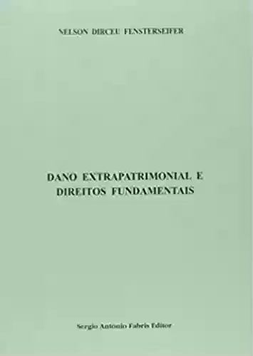 Capa do livro: Dano Extrapatrimonial E Direitos Fundamentais - Ler Online pdf