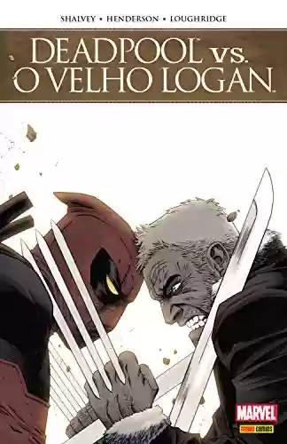 Livro PDF: Deadpool vs. O Velho Logan