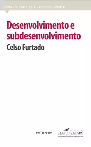 Livro PDF: Desenvolvimento e subdesenvolvimento