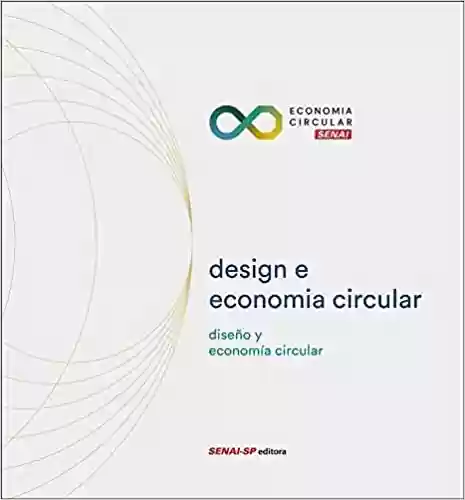 Livro PDF: Design e Economia Circular: Diseño y Economia Circular
