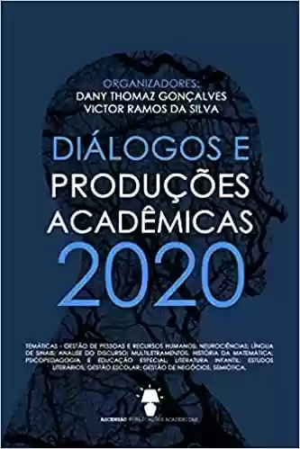 Livro PDF: Diálogos e produções acadêmicas 2020