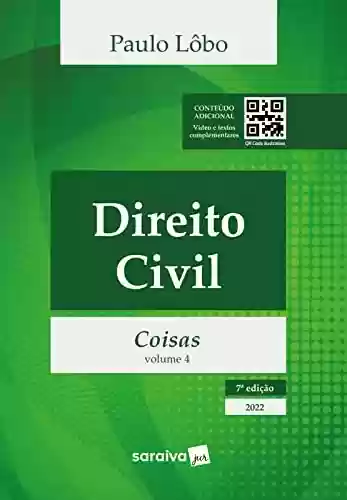 Capa do livro: Direito Civil Volume 4 – Coisas - Ler Online pdf