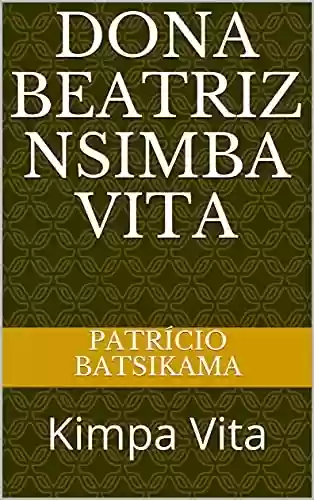 Livro PDF: Dona Beatriz Nsimba Vita: Kimpa Vita