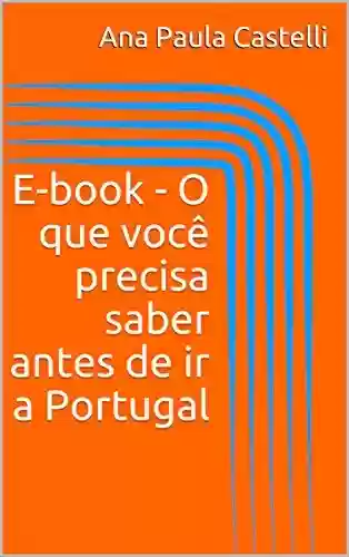Livro PDF E-book – O que você precisa saber antes de ir a Portugal