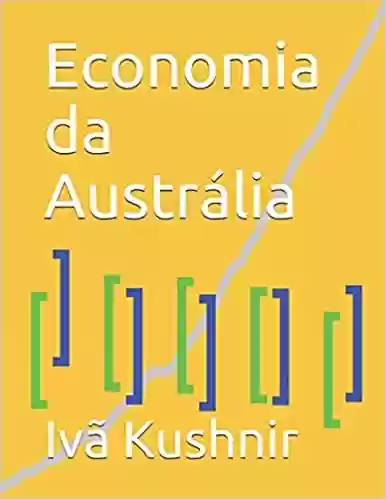 Capa do livro: Economia da Austrália - Ler Online pdf