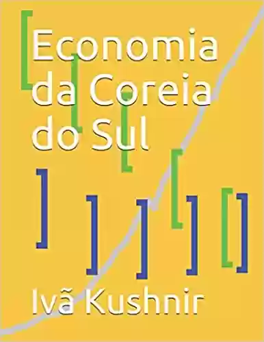 Capa do livro: Economia da Coreia do Sul - Ler Online pdf