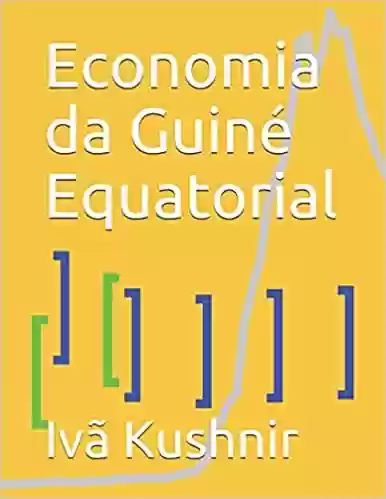 Capa do livro: Economia da Guiné Equatorial - Ler Online pdf