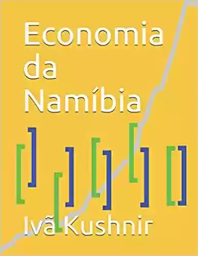 Capa do livro: Economia da Namíbia - Ler Online pdf