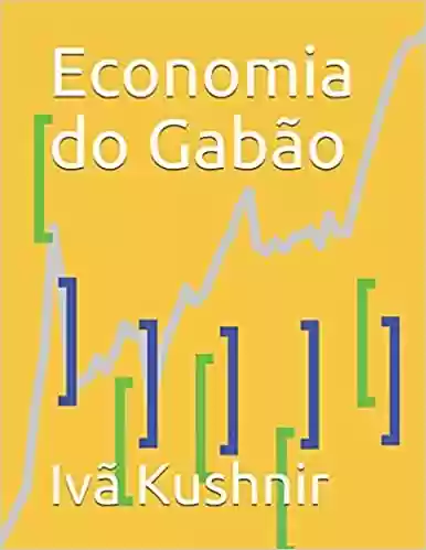 Capa do livro: Economia do Gabão - Ler Online pdf