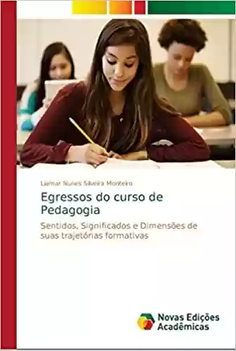 Livro PDF: Egressos do curso de Pedagogia