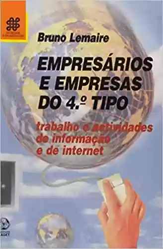 Livro PDF: Empresários e Empresas do 4º Tipo