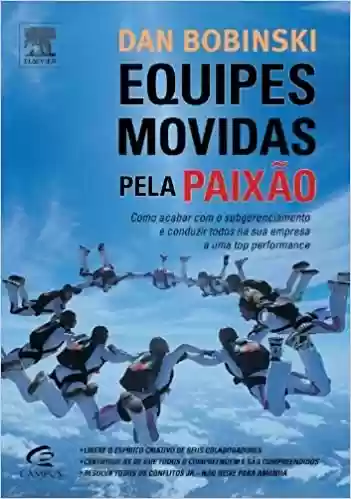 Livro PDF: Equipes Movidas Pela Paixao
