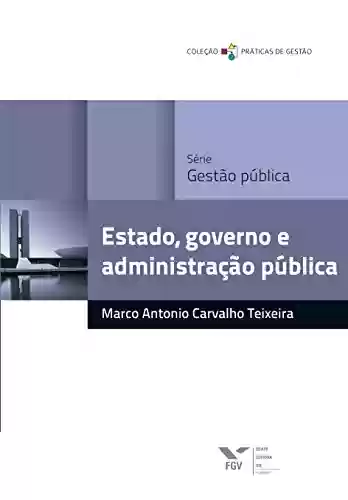 Livro PDF: Estado, governo e administração pública (FGV Online)