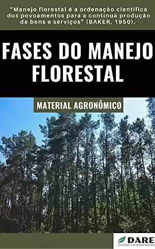 Livro PDF: Fases do Manejo Florestal
