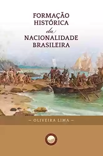 Livro PDF: Formação Histórica da Nacionalidade Brasileira