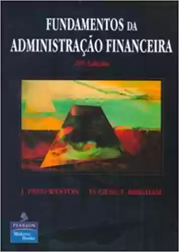 Livro PDF: Fundamentos Da Administração Financeira