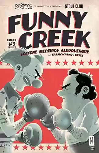 Livro PDF Funny Creek (comiXology Originals) #3 (of 5)