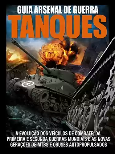 Capa do livro: Guia Arsenal de Guerra – Tanques - Ler Online pdf