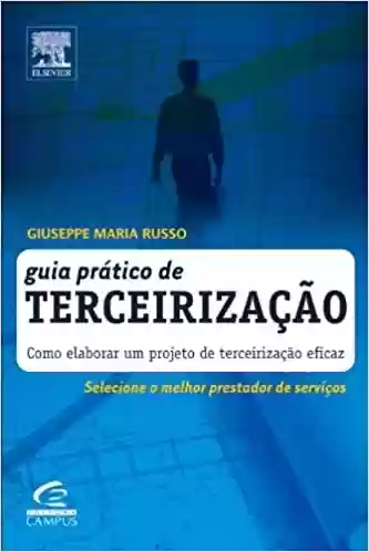 Livro PDF: Guia Pratico De Terceirizacao