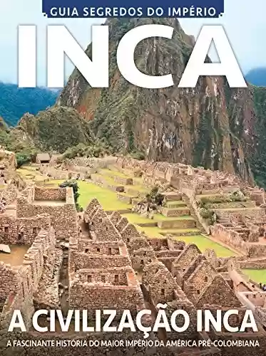 Livro PDF Guia Segredos do Império Inca Ed.01