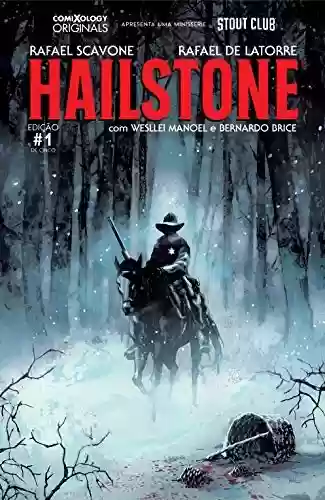 Livro PDF Hailstone #1 (comiXology Originals)