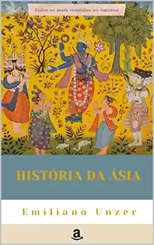Capa do livro: História da Ásia - Ler Online pdf