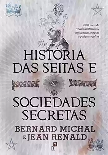Livro PDF História das Seitas e Sociedades Secretas