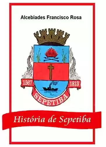 Livro PDF História de Sepetiba