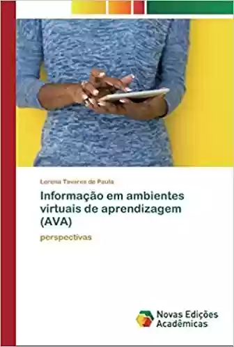 Livro PDF: Informação em ambientes virtuais de aprendizagem (AVA)
