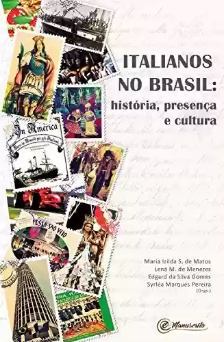 Livro PDF Italianos no Brasil:: história, presença e cultura
